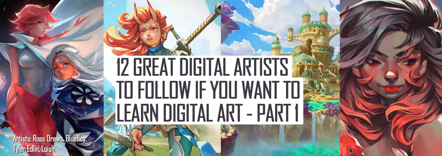 12 great digital artists to follow if you want to learn digital art part1