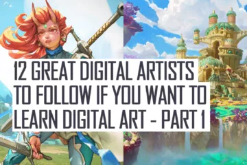 12 great digital artists to follow if you want to learn digital art part1